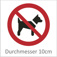 Mitführen von Hunden verboten 10 cm